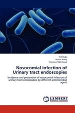 Nosocomial infection of Urinary tract endoscopies