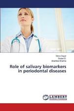 Role of salivary biomarkers in periodontal diseases
