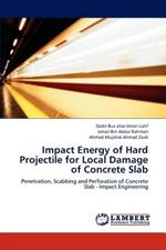 Impact Energy of Hard Projectile for Local Damage of Concrete Slab