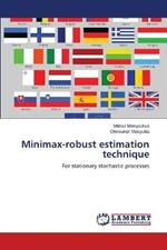 Minimax-robust estimation technique