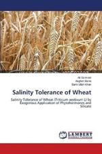 Salinity Tolerance of Wheat