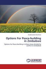 Options for Peace-Building in Zimbabwe