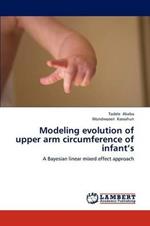 Modeling Evolution of Upper Arm Circumference of Infant's