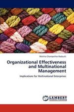 Organizational Effectiveness and Multinational Management