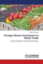 Foreign Direct Investment in Retail Trade