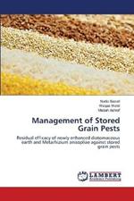 Management of Stored Grain Pests