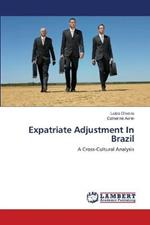 Expatriate Adjustment In Brazil