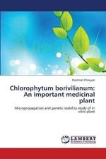 Chlorophytum borivilianum: An important medicinal plant