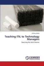 Teaching ITIL to Technology Managers