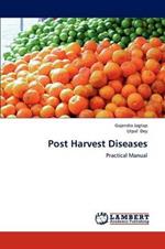 Post Harvest Diseases