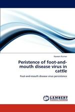 Peristence of Foot-And-Mouth Disease Virus in Cattle