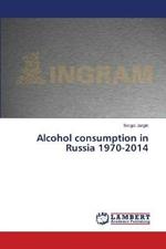 Alcohol consumption in Russia 1970-2014