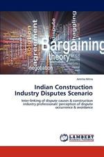 Indian Construction Industry Disputes Scenario