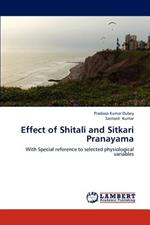 Effect of Shitali and Sitkari Pranayama