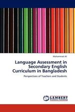 Language Assessment in Secondary English Curriculum in Bangladesh