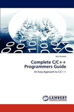 Complete C/C++ Programmers Guide