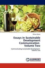 Essays in Sustainable Development Communication Volume Two