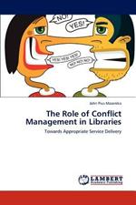 The Role of Conflict Management in Libraries