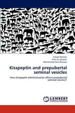 Kisspeptin and prepubertal seminal vesicles