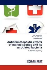 Antidermatophytic effects of marine sponge and its associated bacteria