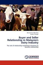 Buyer and Seller Relationship in Malaysia's Dairy Industry