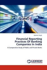 Financial Reporting Practices of Banking Companies in India