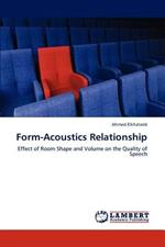 Form-Acoustics Relationship