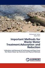 Important Methods for Waste Water Treatment: Adsorption and Reduction