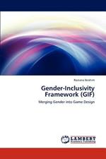 Gender-Inclusivity Framework (GIF)