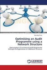 Optimising an Audit Programme using a Network Structure