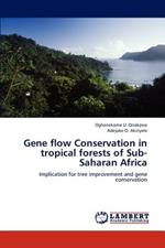 Gene Flow Conservation in Tropical Forests of Sub-Saharan Africa