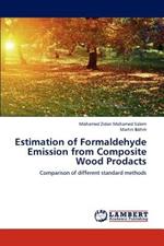 Estimation of Formaldehyde Emission from Composite Wood Products