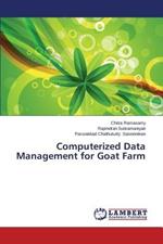 Computerized Data Management for Goat Farm