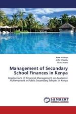 Management of Secondary School Finances in Kenya