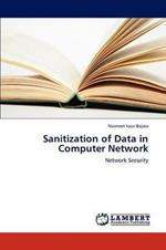 Sanitization of Data in Computer Network