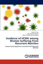 Incidence of Hcmv Among Women Suffering from Recurrent Abortion