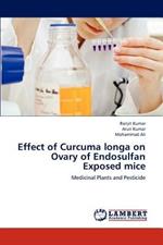 Effect of Curcuma longa on Ovary of Endosulfan Exposed mice