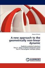 A new approach to the geometrically non-linear dynamic