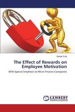 The Effect of Rewards on Employee Motivation