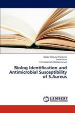 Biolog Identification and Antimicrobial Susceptibility of S.Aureus