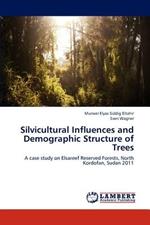 Silvicultural Influences and Demographic Structure of Trees