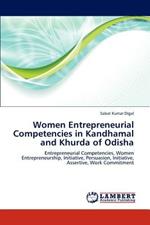 Women Entrepreneurial Competencies in Kandhamal and Khurda of Odisha