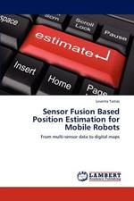 Sensor Fusion Based Position Estimation for Mobile Robots