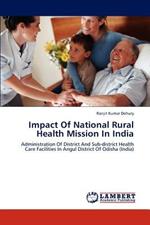 Impact of National Rural Health Mission in India