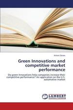 Green Innovations and Competitive Market Performance