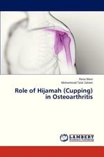 Role of Hijamah (Cupping) in Osteoarthritis