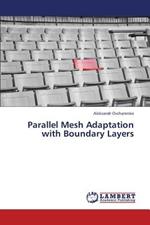 Parallel Mesh Adaptation with Boundary Layers