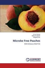 Microbe Free Peaches