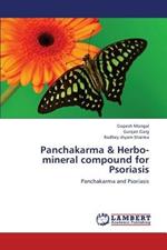 Panchakarma & Herbo-Mineral Compound for Psoriasis