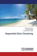 Sequential Data Clustering